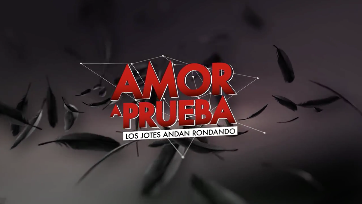 Amor a Prueba - Mega